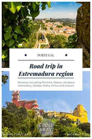 Road trip north from Lisbon – 1 week itinerary in Estremadura region including Peniche, Nazare, Alcobaca monastery, Obidos, Mafra, Sintra and Cascais | FinnsAway Nomad Travelers in Portugal