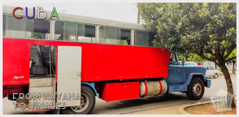 How to travel between Viñales and Havana using local transportation | FinnsAway travel blog