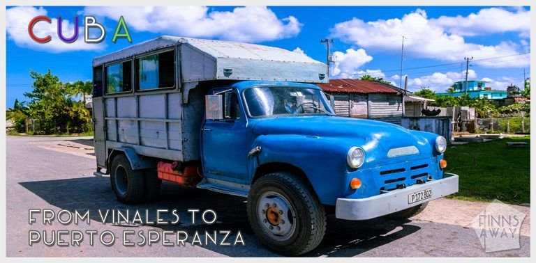 How to travel between Viñales and Puerto Esperanza using local transportation | FinnsAway travel blog