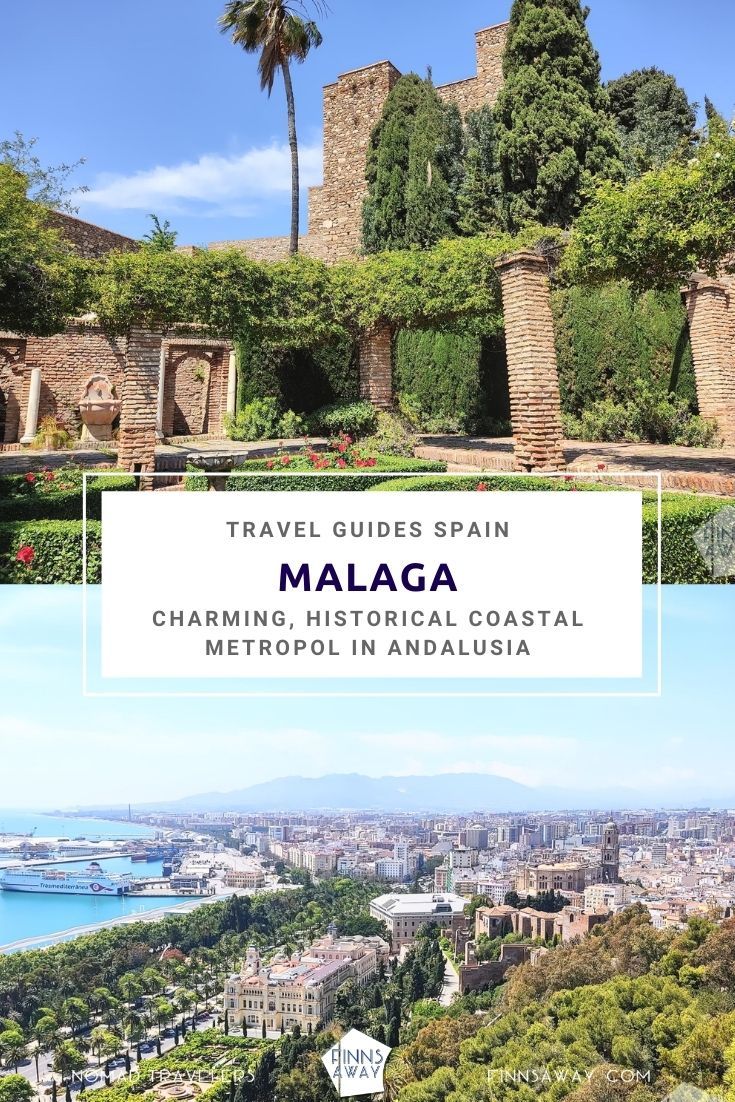 Charming Malaga in Andalusia, Spain | FinnsAway Travel Blog
