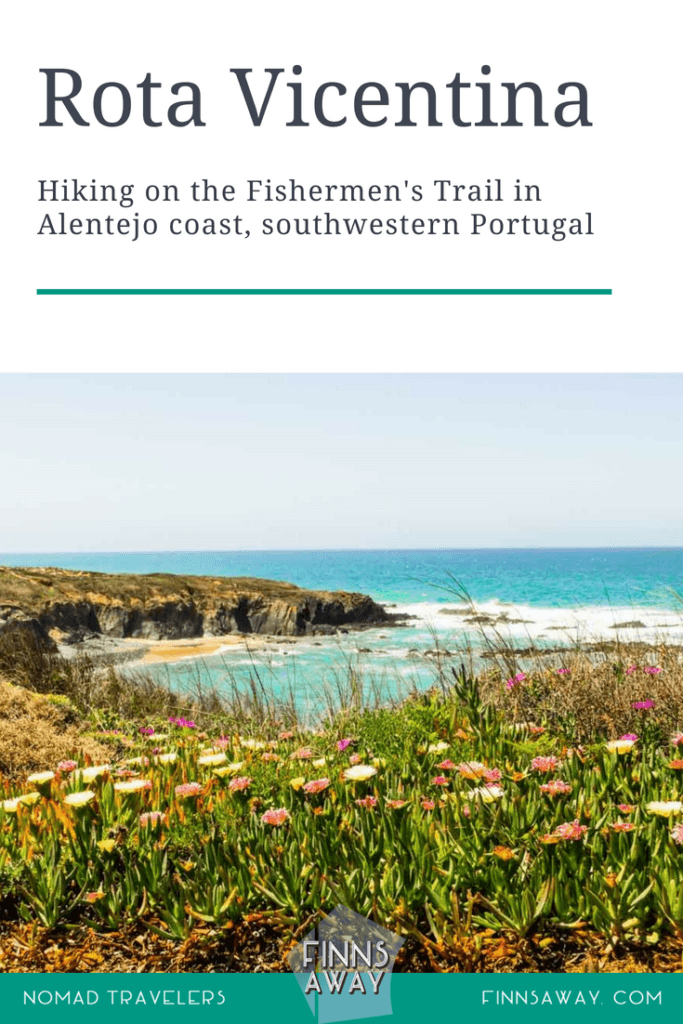 Hiking along Rota Vicentina, a network of scenic coastal trails that run in western parts of Alentejo and Algarve regions in southwestern Portugal | FinnsAway Nomad Travelers