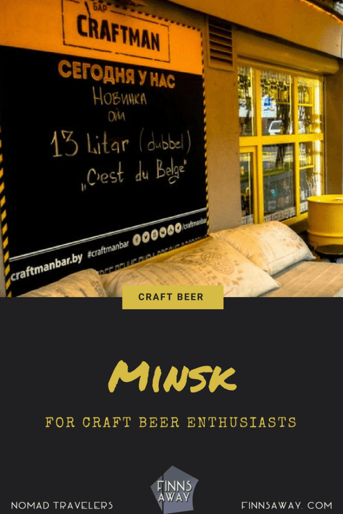 Craft beer boom has reached Belarus, and Minsk has some nice pubs for tasting local craft beers. There is also a yearly craft beer festival. | FinnsAway nomad life and adventures