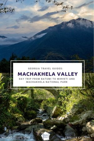 How to make a day trip from Batumi to Machakhela National Park and Makhakhela Gun Road. Hiking routes and sights like waterfalls, arched stone bridges and fortress ruins in Makhakhela River valley. | FinnsAway Travel Blog
