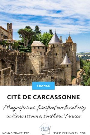 Citadel of Carcassonne is a huge medieval city fortification with double walls and 52 towers. Short history and tips for planning your visit. | FinnsAway Travel Blog