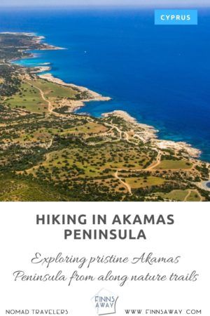 Hiking in Akamas Peninsula, Cyprus | FinnsAway Travel Blog