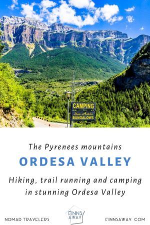 Ordesa and Monte Perdido National Park | Hiking and camping in Ordesa Valley, Spain | FinnsAway Travel Blog