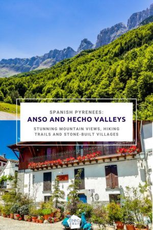 Mountains, hiking trails, old villages | Anso, Hecho and Valles Occidentals Natural Park | FinnsAway Travel Blog