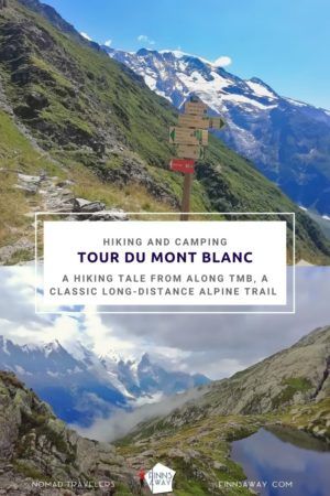 Hiking and camping Tour du Mont Blanc mountain trail in the Alps | FinnsAway travel blog