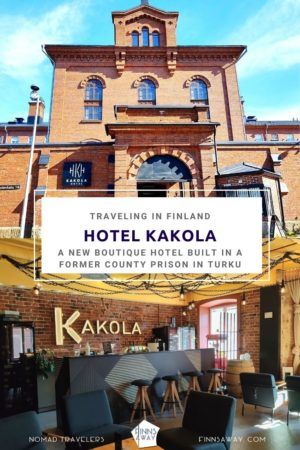 Hotel Kakola in a former prison in Turku, Finland | FinnsAway travel blog